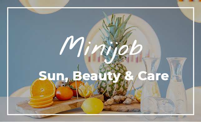 Jetzt Minijob-Kraft werden im California Sun & Beauty